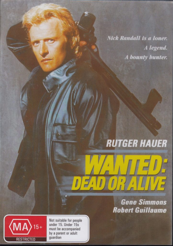 wanted dead or alive rutger hauer