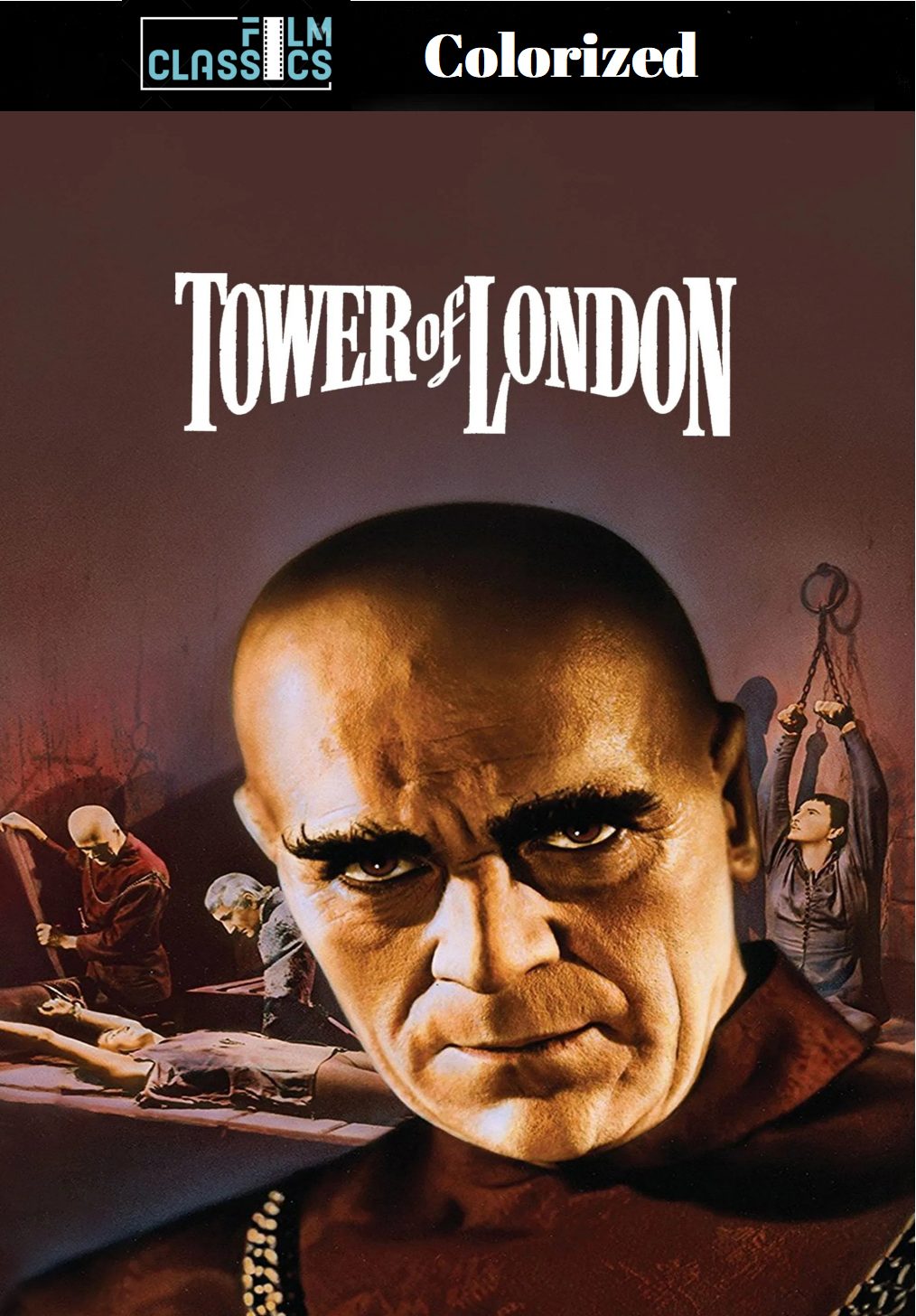 Tower of London - Basil Rathbone Colorized DVD